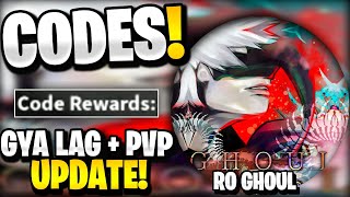 🔥*NEW* All Working GYA LAG + PVP HEARTS UPDATE CODES FOR RO GHOUL! ROBLOX RO GHOUL CODES