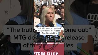 'The truth needs to come out': MTG demands full release of the Epstein files