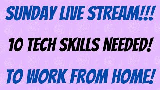 10 Technical Skills Needed for Work From Home Jobs