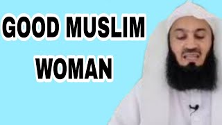 Learn about the qualities and characteristics of good Muslim women
