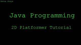 Java Programming Tutorial | 2D Platformer