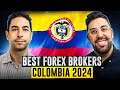 Best Forex Brokers Colombia 2024