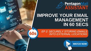 Email Management Mastery in 60 Seconds! Episode 2