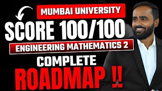 Mumbai University Engineering Mathematics 2|Score 100 /100|Complete Roadmap|Pradeep Giri Sir