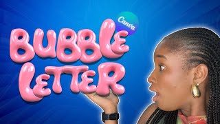 Unlocking Canva's Bubble Letter Magic