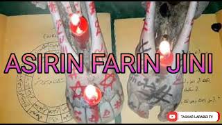 ASIRIN FARIN JINI MUJARRABI