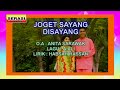 Anita Sarawak - Joget Sayang Di Sayang KARAOKE