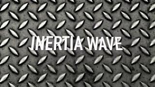 INERTIA WAVE 7 METHODS IN A ROW ADVANCED