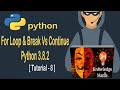 Python Tutorial #8 For Loop & Break / Continue in Python | Python Full Course For Beginners in Hindi
