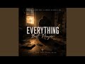 Everything But Prayer