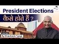 President Election Process | Simplified | Indian Polity | UPSC | GS Paper 2