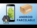 Android Parcelable: Custom Object Data Transfer Between Activities in Java