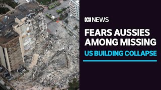 Fears Australians among missing in Miami building collapse | ABC News