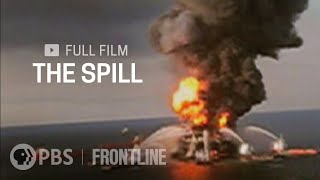 The Deepwater Horizon Oil Spill in the Gulf of Mexico (full documentary) | FRONTLINE