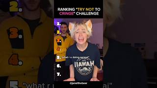 Ranking Try Not To Cringe Challenge Part 2