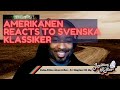 Amerikanen Reacts To Svenska Klassiker: Caisa Stina Åkerström - Av längtan till dig