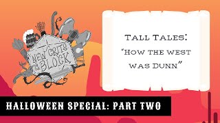 New Crits on the Block | Tall Tales: \