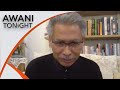 AWANI Tonight: Can a true unity government work for M’sia?