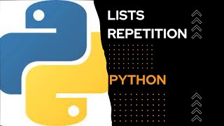 Python tutorials - Lists repetition