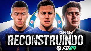 FC24 | RECONSTRUINDO O CHELSEA!! Modo Carreira