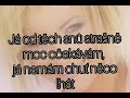 Iveta Bartošová - Víš, lásko (text/lyrics)