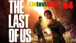 Išvykimas iš miesto -The Last of Us Remastered (PS4) (Lietuviškai)