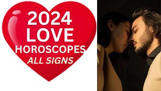 Love Horoscopes 2024: What the Stars Have in Store for Your Love Life #lovehoroscopes2024
