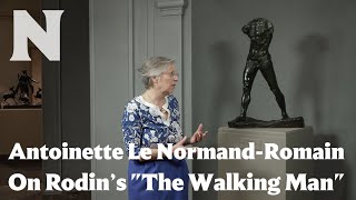 Antoinette Le Normand-Romain on Auguste Rodin’s \