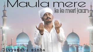 Maula Mere Le Le Meri Jaan|Divyanshu Sinha||Cover song||Chak de India||Salimmerchant|#salimmerchant