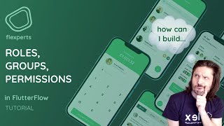 How2Build -Roles, Groups and Permissions in FlutterFlow