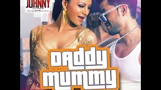 Daddy Mummy - Bhaag Johnny | Urvashi Rautela | Kunal Khemu | DSP (Sam & Prem Remix)