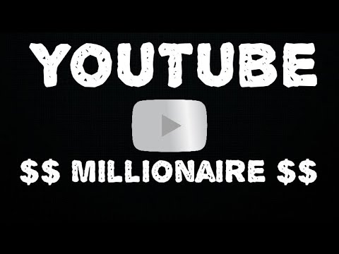 How To Become A YouTube Millionaire - YouTube