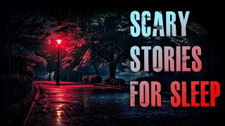 3 Hours Of TRUE Horror Stories With Relaxing Rain Sounds | Scary Stories To Sleep & Relax To