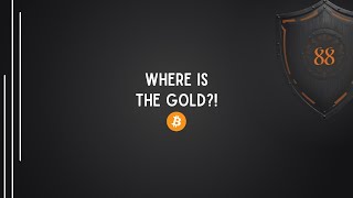 the audit of gold and impact on bitcoin