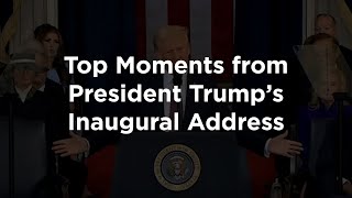 TOP MOMENTS from President Trump’s Inaugural Address | Compilation