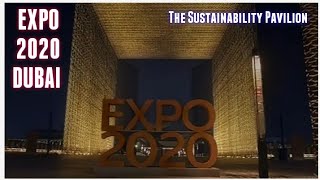 EXPO 2020 DUBAI I Terra – The Sustainability Pavilion شارع إكسبو - PART 2