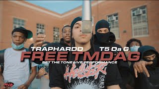 Traphardd \u0026 T5 Da G- Free TMDAG (Set The Tone Live Performance)