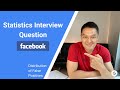 Facebook Statistics Interview Question | Google Data Scientist | DataInterview