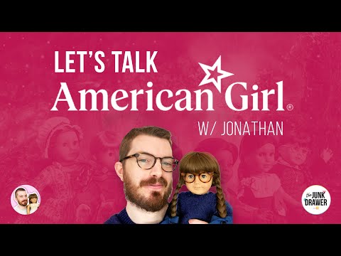 Talking American Girl Dolls with Jonathan! #americangirldolls