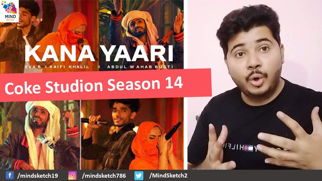 Coke Studio | Season 14 | Kana Yaari Song Reaction | Kaifi Khalil X Eva ...