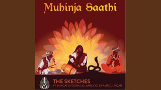 Muhinja Saathi (feat. Bhagat Bhoora Lal, Amb Jogi \u0026 Fakir Zulfiqar) (Live)