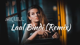 Laal Bindi - Akull | Dropboy (Remix)