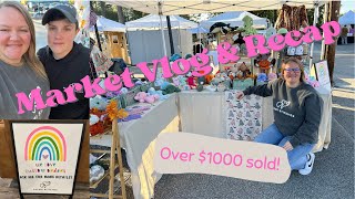 MARKET VLOG | OVER $1000 SOLD | Market Prepping, Custom Signs & Apparel, and Market Recap