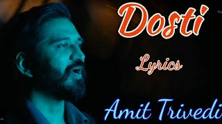 Dosti | Lyrics | Amit Trivedi | RRR | NTR | Ram Charan | Hindi Song | New Song #Dosti021