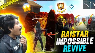 Raistar Impossible Revive Booyah😱😨