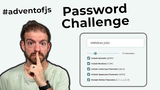 Build a Password Generator Function with Vanilla JavaScript (Advent of JS Challe