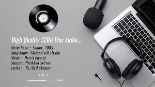 Thirunelveli Alvada -- High Quality Remastered 5.1 | 32Bit Flac Audio | Harris Jayaraj | Saamy