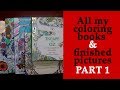 ALL my coloring BOOKS & finished pictures. Part 1 / #coloring with Alena