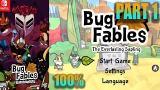 Bug Fables: The Everlasting Sapling [59] 100% Switch Longplay pt.1