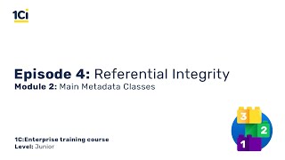 Module 2. Episode 4. Referential Integrity